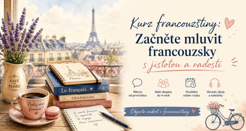 Kurz francouzštiny kde se nebojíte mluvit